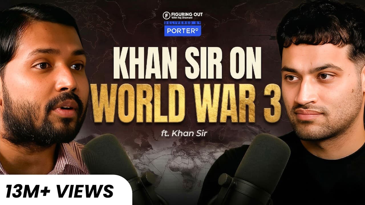 Thumbnail for Khan Sir on World War 3, India vs Pakistan, China, Trump & Epstein Files | FO485 Raj Shamani