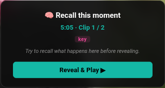 ClipMark asking you to recall a saved moment: the timestamp and tag are shown, the note is hidden, with a Reveal and Play button.